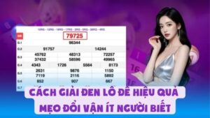Cách Giải Đen Lô Đề Hiệu Quả | Mẹo Đổi Vận Ít Người Biết